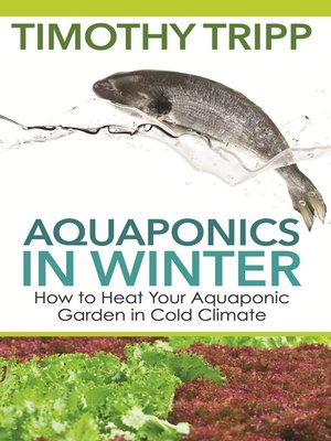 cover image of Aquaponics in Winter
